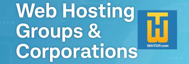 Web hosting groups and corporations